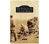 Dutch In The Calumet Region