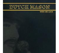 Dutch Mason Blues Band - Wish Me Luck