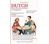 Dutch: Real-Life Conversations for Beginners (with audio)
