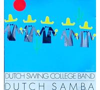 Dutch Swing College Band - Dutch Samba [Import]