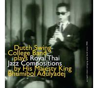 Dutch Swing College Band - Royal Thai Jazz Compositions [Import]