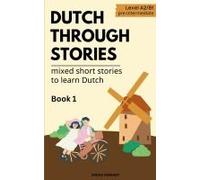 Dutch Through Stories