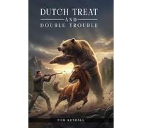 Dutch Treat and Double Trouble: The Joe Yellowhenry Saga Continues