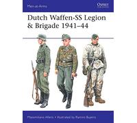 Dutch Waffen-SS Legion & Brigade 1941-44 – Osprey Publishing