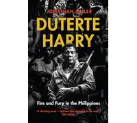 Duterte Harry: fire and fury in the Philippines