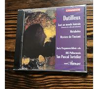 Dutilleux : Concerto pour violoncelle "Tout un monde lointain" - Métaboles - Mystère de l'instant