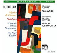 Dutilleux : Timbres, Espace, Mouvements / Métaboles / Mystère de l'Instant