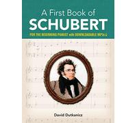 A First Book of Schubert: For Beginning Pianist