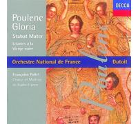 Charles Dutoit – Poulenc : Gloria / Stabat Mater