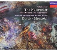 Dutoit,Charles - Tchaïkovski: the Nutcracker; Aurora'S Wedding