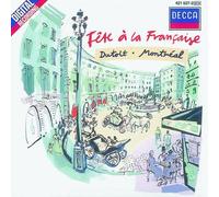 Dutoit – Fête à la Française (Bizet, Satie, Ibert, Chabrier, Thomas, Saint‑Saëns) – Import