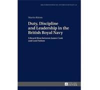 Duty Discipline & Leadership In The Brit Martin Rutten, (Auteur)
