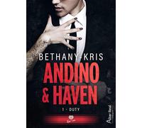Duty Haven Et Andino - T01 - Bethany Kris - Alter Real - broché - Roman