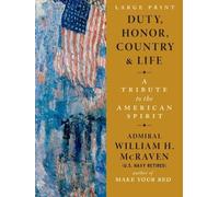 Duty, Honor, Country & Life: A Tribute to the American Spirit