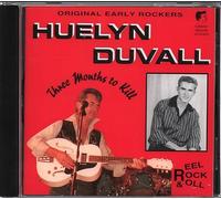 Duvall, Huelyn - Three Months to Kill [Import]