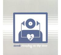 Duvall - Standing at the Door