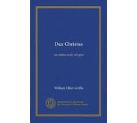 Dux Christus: an outline study of Japan (Latin Edition)
