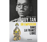 Duy Tân - Un empereur dans la France libre