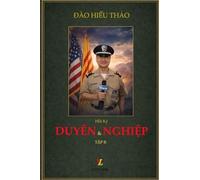 DUYÊN và NGHIỆP (Quyển 2)