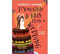 D'Vaughn and Kris Plan a Wedding: A Black Romance Novel