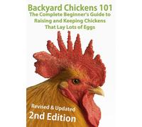 DVD: Backyard Chickens 101: The Complete Beginner's Guide - Revised 2nd Edition