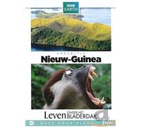 Dvd - BBC Earth; New Guinea & Leven Onder