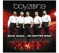 Dvd Boyzone Back Again... No Matter What Live (2008)