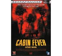 DVD Cabin fever - fievre noire
