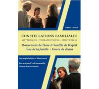 DVD Coffret Constellations Familiales et Systémiques-Vol 3 : du Mouvement de l'Ame au Souffle de l'esprit