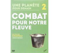 DVD Combat pour Notre Fleuve une Planete pour Demain 2