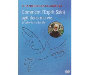 DVD Comment l'Esprit Saint agit dans ma vie et celle de ma famille