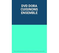 Dora l'exploratrice – Cuisinons ensemble – DVD – Collection DVD n°2