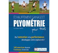 DVD - Echauffement, gainage et plyométrie pour tous - De l'entretien à la perf
