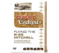 Dvd Flying The B-25 Mitchell Bomber - Classic Cockpits B25
