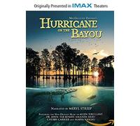 HURRICANE ON THE BAYOU-IMAX-VN G
