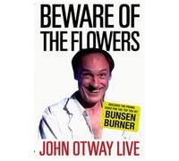 Dvd John Otway: Beware Of The Flowers (2004)
