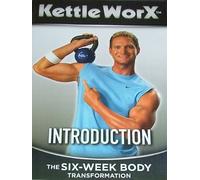 DVD: KettleWorX, Introduction, The six-week body transformation. DVD