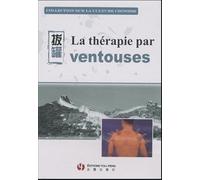 DVD LA THERAPIE PAR VENTOUSES