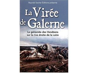 Dvd La virée de Galerne de Reynald Secher ( 1 mai 2014 )