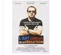 L'art (Délicat) De La Séduction - Edition Belge