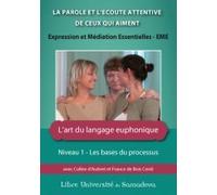 Dvd L'art du langage euphonique, communication non violente