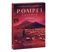 Dvd Pompei. Eros E Mito