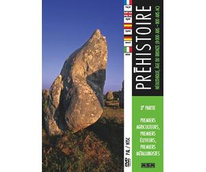 DVD/PREHISTOIRE III-NEOLITHIQUE,AGE DE BRONZE