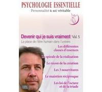 Dvd Psychologie Essentielle vol 5 - la place de l’être humain dans l’univers