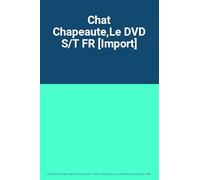 Dvd S - Chat Chapeaute,le Dvd S/T Fr