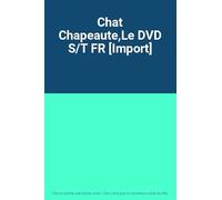 Dvd S - Chat Chapeaute,le Dvd S/T Fr