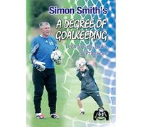 DVD Simon Smith «un degré de Goalkeeping"