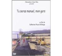 Tu seras manuel, mon gars dvd