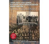 DVD zum Buch: »Hier geht das Leben auf eine sehr merkwürdige Weise weiter ...«: Zur Geschichte der Psychoanalyse in Deutschland
