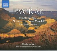 Dvor k: Symphony no 9 Op 95, Symphonic Variations Op 78 / Marin Alsop,